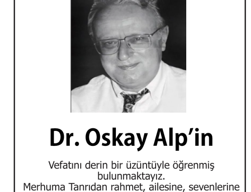 Acı Kaybımız (Dr. Oskay Alp)